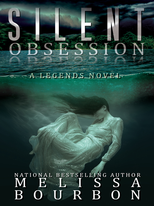 Title details for Silent Obsession by Melissa Bourbon - Available